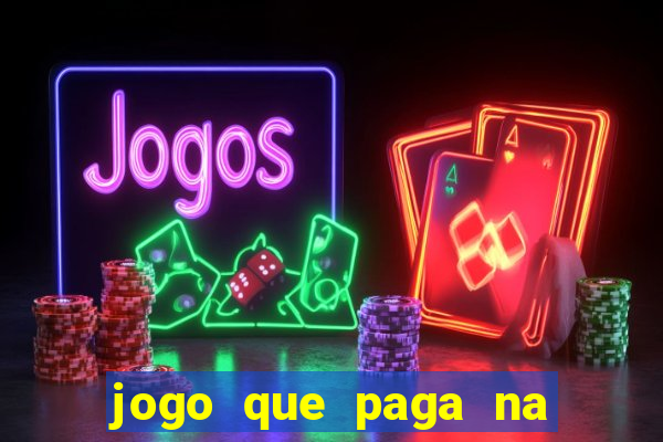 jogo que paga na hora via pix